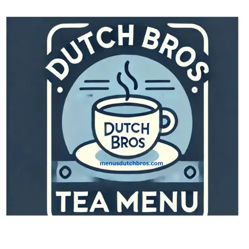 Dutch Bros Tea Menu: Prices & Popular Drinks