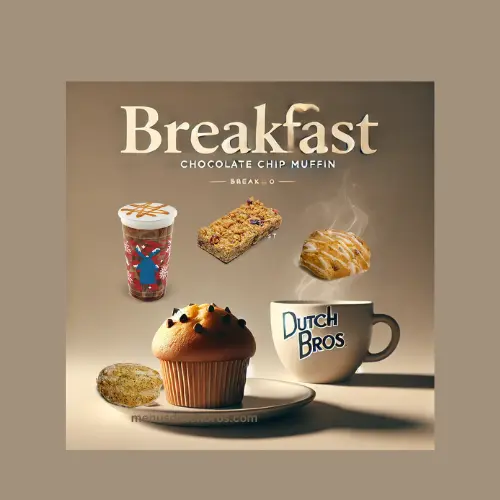 Dutch Bros Breakfast Menu: Coffee, Muffin Tops & Morning Picks
