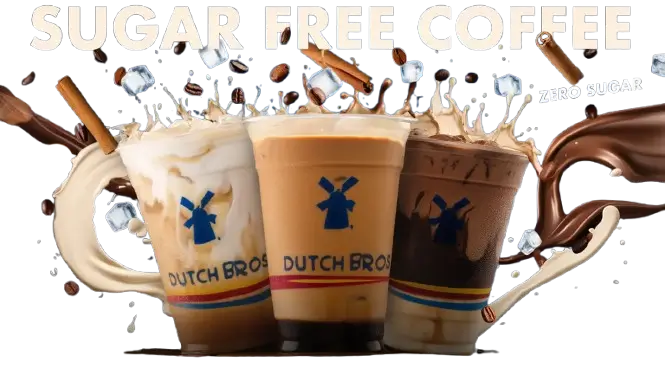 Sugar free Dutch Bros drinks for low sugar lifestyle choices